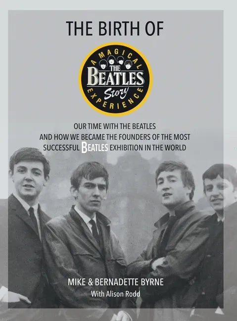 The Birth of The Beatles Story - Hardcover