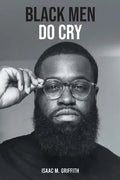 Black Men Do Cry - Paperback