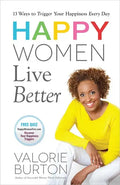 Happy Women Live Better - Paperback