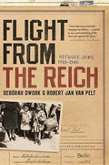 Flight from the Reich: Refugee Jews, 1933-1946 - Paperback