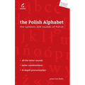 The Polish Alphabet: The Symbols and Sounds of Polish - Paperback