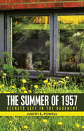 The Summer of 1957: Secrets Left in the Basement - Paperback