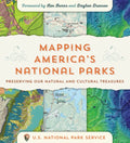 Mapping America's National Parks: Preserving Our Natural and Cultural Treasures - Paperback