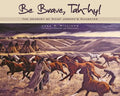 Be Brave, Tah-Hy!: The Journey of Chief Joseph's Daughter - Paperback