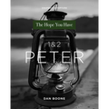1 & 2 Peter: The Hope You Have - Paperback