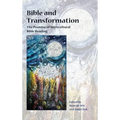 Bible and Transformation: The Promise of Intercultural Bible Reading - Hardcover