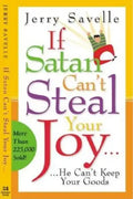 If Satan Can't Steal Your Joy...: He Can't Keep Your Goods! - Paperback