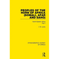 Peoples of the Horn of Africa (Somali, Afar and Saho): North Eastern Africa Part I - Paperback