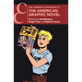 The Cambridge Companion to the American Graphic Novel - Paperback
