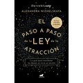 El Paso a Paso de Ley de Atracción / The Nine Steps of the Law of Attraction - Paperback