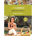 Unjunked: Healthy Eating for Weight Loss - Paperback