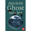 Ancient Ghost Stories - Paperback