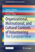Organizational, Motivational, and Cultural Contexts of Volunteering: The European View - Paperback