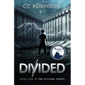 Divided: A Dystopian Adventure - Paperback