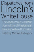 Dispatches from Lincoln's White House - Paperback