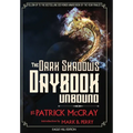 The Dark Shadows Daybook Unbound: Eagle Hill Edition - Hardcover