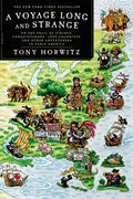 A Voyage Long and Strange: On the Trail of Vikings, Conquistadors, Lost Colonists, and Other Adventurers in Early America - Paperback