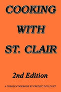 Cooking with St. Clair: Second Edition - Paperback