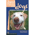 Best Hikes with Dogs Georgia & South Carolina - Paperback