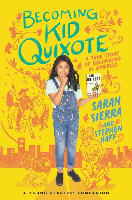 Becoming Kid Quixote: A True Story of Belonging in America - Hardcover