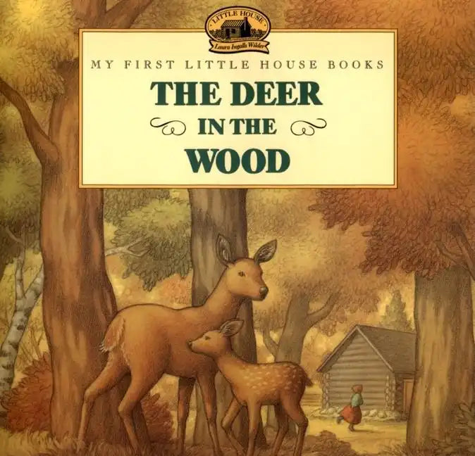 The Deer in the Wood - Paperback
