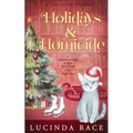 Holidays & Homicide: A Paranormal Witch Cozy Mystery - Paperback
