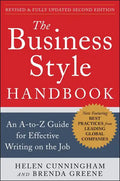 The Business Style Handbook, Second Edition: An A-To-Z Guide for Effective Writing on the Job - Paperback