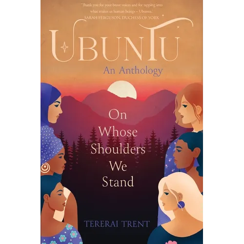 Ubuntu: On Whose Shoulders We Stand - Paperback