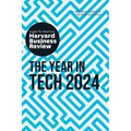 The Year in Tech, 2024: The Insights You Need from Harvard Business Review - Paperback