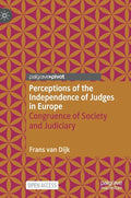 Perceptions of the Independence of Judges in Europe: Congruence of Society and Judiciary - Hardcover