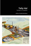 Tally-Ho!: Yankee in a Spitfire - Paperback