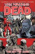 The Walking Dead Volume 31: The Rotten Core - Paperback