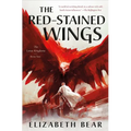 The Red-Stained Wings: The Lotus Kingdoms, Book Two - Paperback