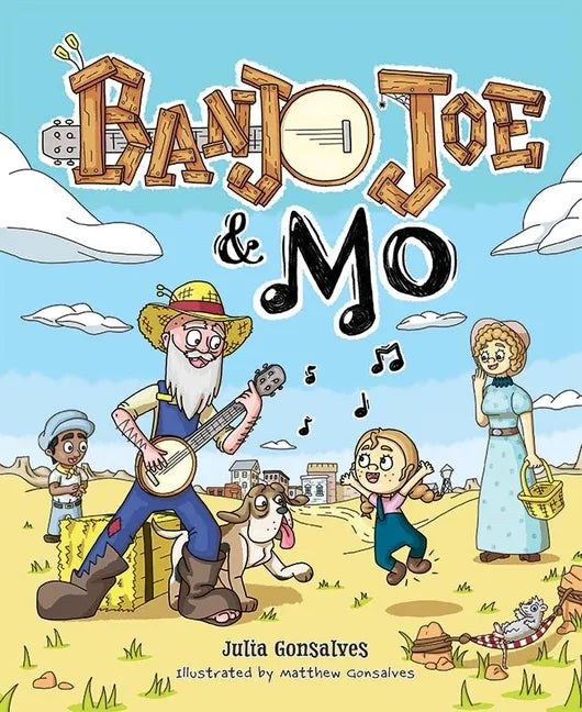 Banjo Joe and Mo - Hardcover