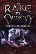 The Rake Vs Dogman: And Other Stories - Paperback