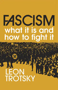 Fascism: What It Is and How to Fight It - Paperback