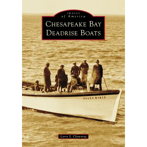 Chesapeake Bay Deadrise Boats - Paperback