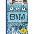 Salto al BIM: Estrategias BIM de calidad para empresas punteras del sector AEC - Paperback