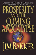 Prosperity and the Coming Apocalyspe - Paperback