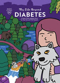 My Life Beyond Diabetes: A Mayo Clinic Patient Story - Paperback