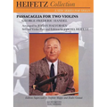 Passacaglia for Two Violins: For Violin and Piano Critical Urtext Edition Heifetz Collection - Paperback