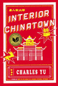 Interior Chinatown - Hardcover