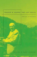 Theodor W. Adorno: One Last Genius - Paperback
