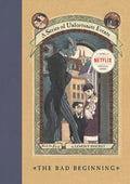 The Bad Beginning - Hardcover