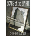 Scars of the Spirit: The Struggle Against Inauthenticity - Paperback