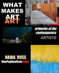 What Makes Art Art: Artworks of the contemporary artists - Paperback