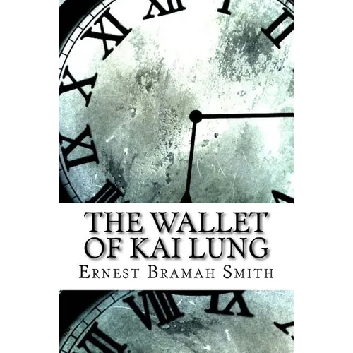 The Wallet of Kai Lung - Paperback