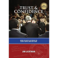 Trust and Confidence: Inside the Battle Between the Secret Service and Ken Starr - Hardcover