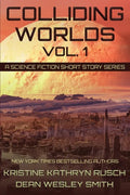 Colliding Worlds, Vol. 1: A Science Fiction Short Story Series - Paperback