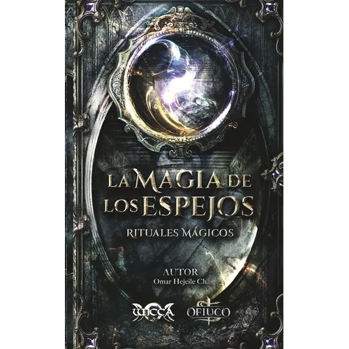 La Magia de los Espejos - Paperback